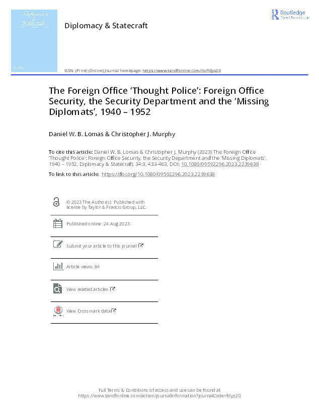 The Foreign Office ‘Thought Police’: Foreign Office Security, the Security Department and the ‘Missing Diplomats’, 1940 – 1952 Thumbnail