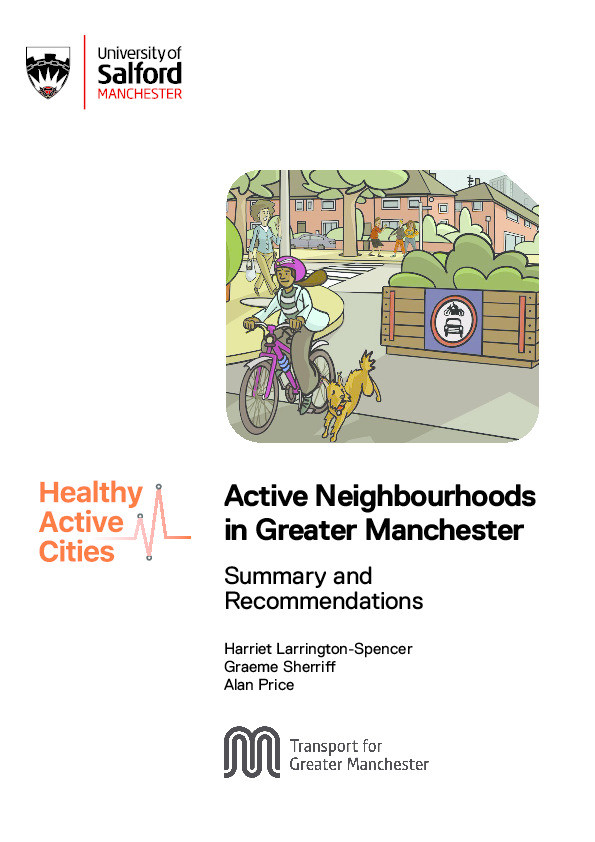 Active neighbourhoods in Greater Manchester : summary and recommendations Thumbnail