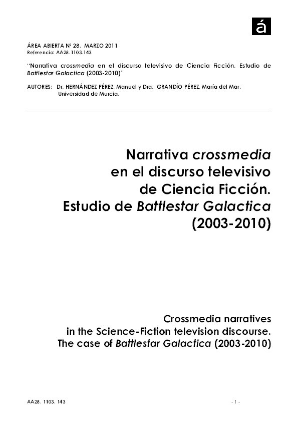Crossmedia narratives in the Science-Fiction television discourse. The case of Battlestar Galactica (2003-2010) Thumbnail