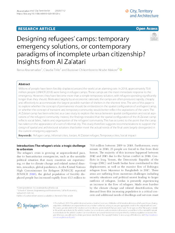 Designing refugees’ camps : temporary emergency solutions, or contemporary paradigms of incomplete urban citizenship? Insights from Al Za’atari Thumbnail