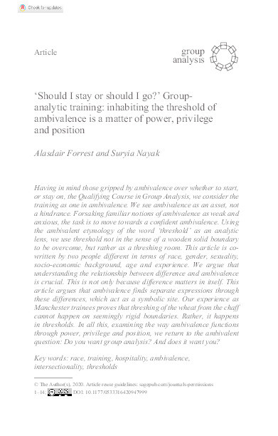 ‘Should I stay or should I go?’ Group-analytic training : inhabiting the threshold of ambivalence is a matter of power, privilege and position Thumbnail