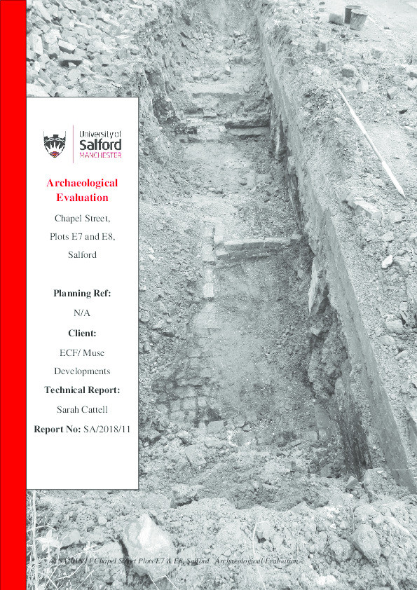Archaeological evaluation : Chapel Street, Plots E7 and E8, Salford Thumbnail
