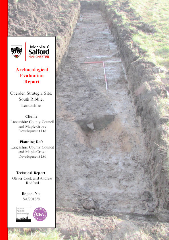 Archaeological evaluation report : Cuerden Strategic Site, South Ribble, Lancashire Thumbnail
