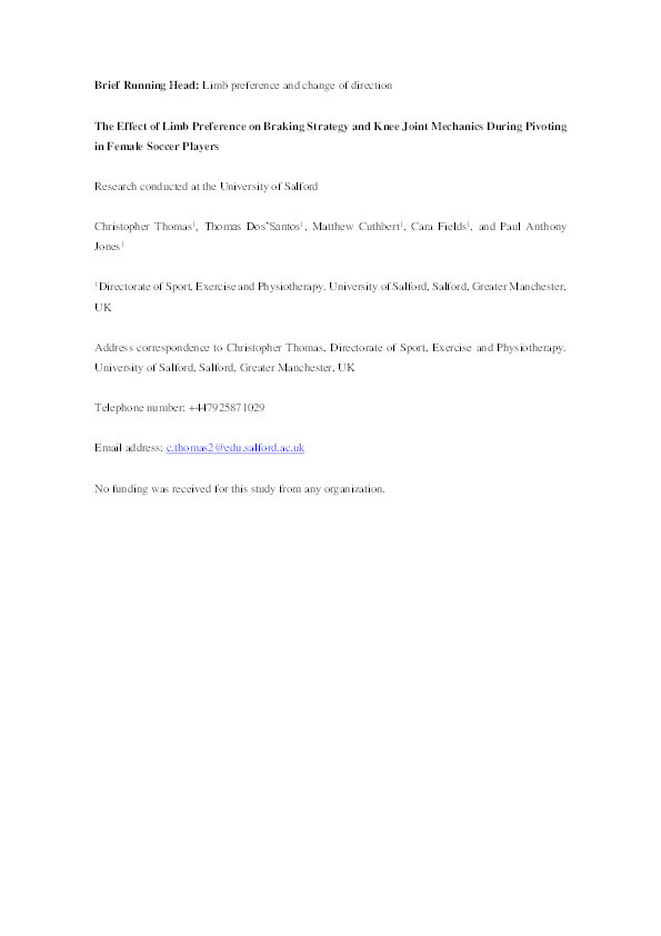 The effect of limb preference on braking strategy and knee joint mechanics during pivoting in female soccer players Thumbnail