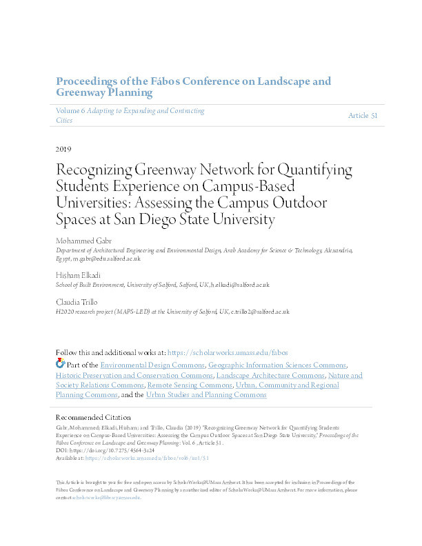 Recognizing greenway network for quantifying students experience on campus-based universities : assessing the campus outdoor spaces at San Diego State University Thumbnail