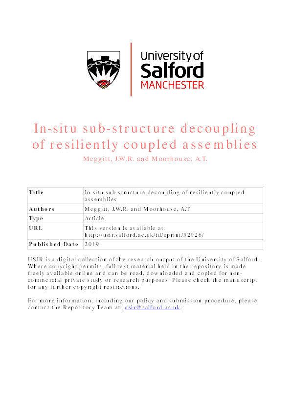 In-situ sub-structure decoupling of resiliently coupled assemblies Thumbnail