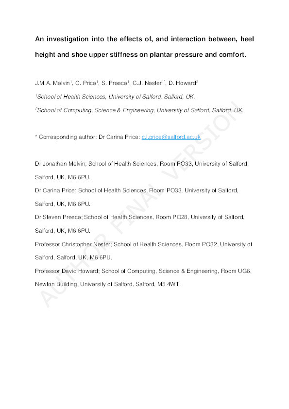 An investigation into the effects of, and interaction between, heel height and shoe upper stiffness on plantar pressure and comfort Thumbnail