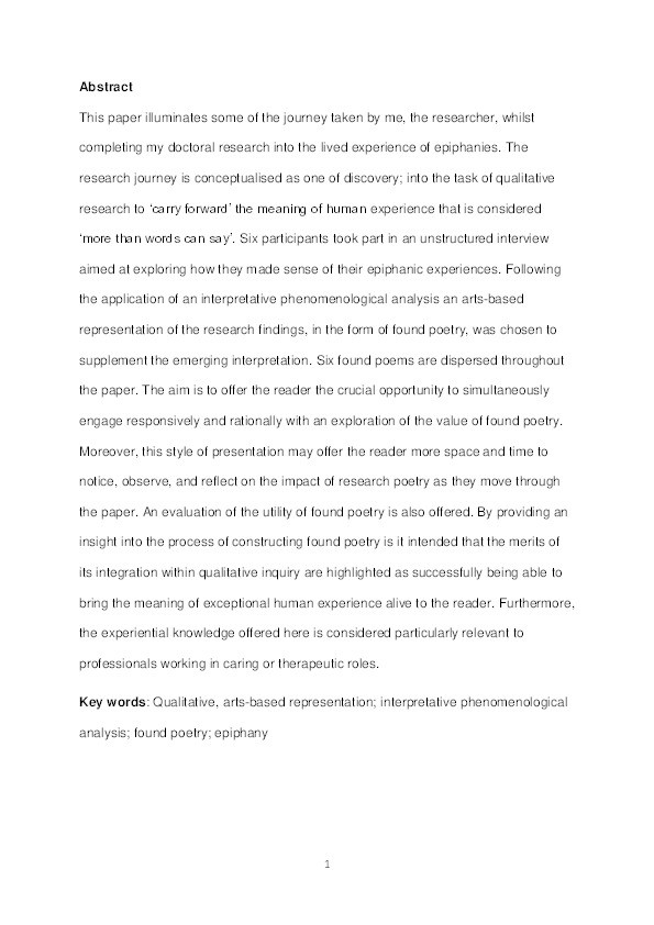 ‘That’s what they talk about when they talk about epiphanies’ : an invitation to engage with the process of developing found poetry to illuminate exceptional human experience Thumbnail