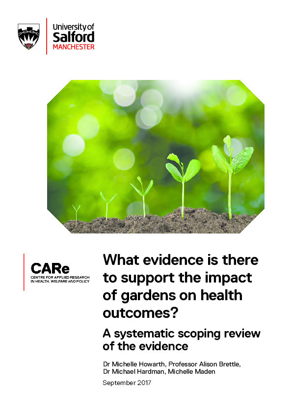 What evidence is there to support the impact of gardens on health outcomes? A systematic scoping review of the evidence Thumbnail