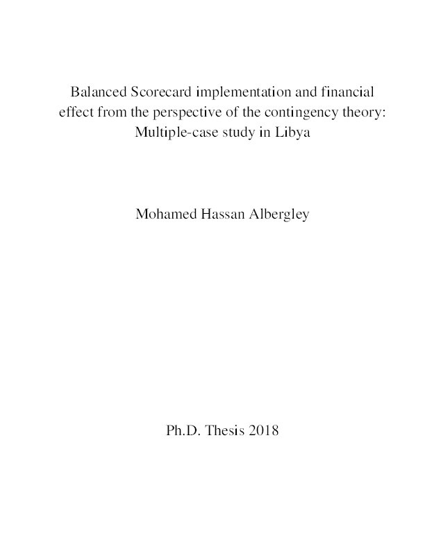 Balanced scorecard implementation and financial effect from the perspective of the contingency theory : multiple-case study in Libya Thumbnail