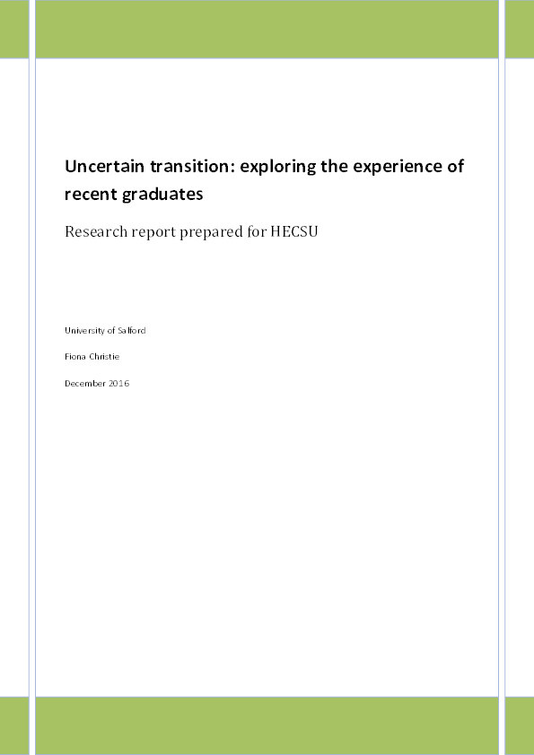 Uncertain transition : exploring the experience of recent graduates Thumbnail
