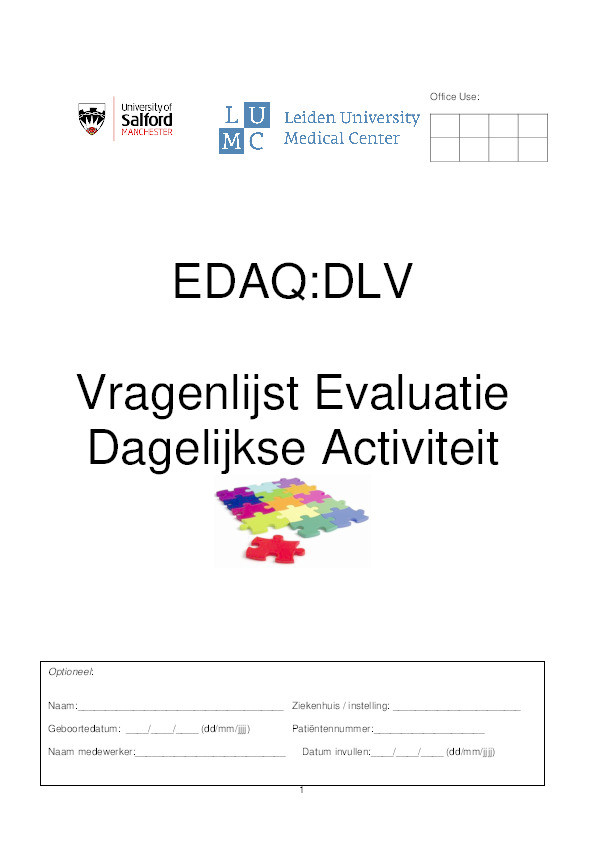 EDAQ : DLV. Vragenlijst Evaluatie Dagelijkse Activiteit
(Dutch language version of the Evaluation of Daily Activity Questionnaire) Thumbnail