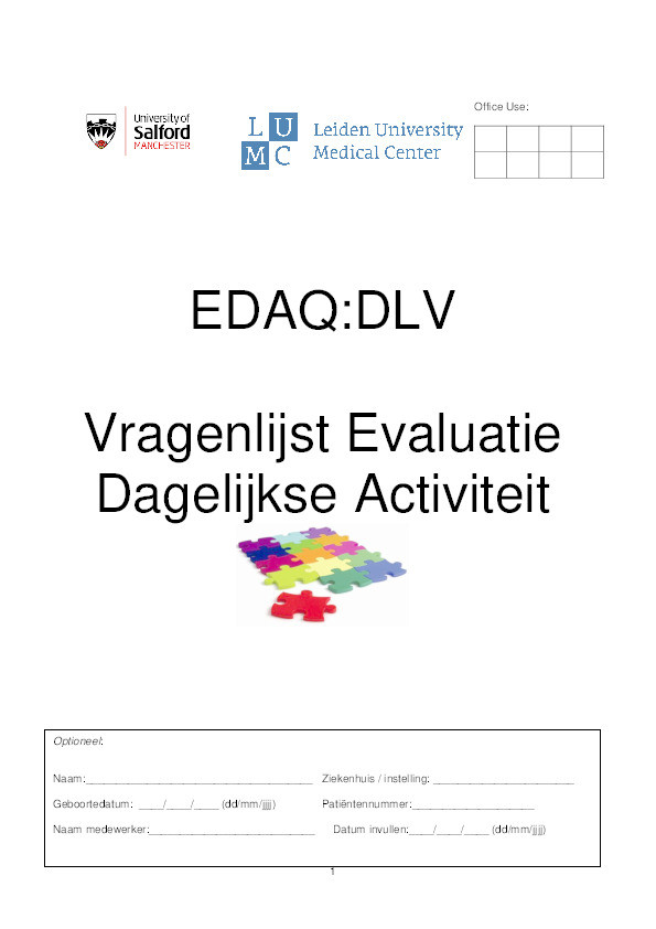 EDAQ : DLV. Vragenlijst Evaluatie Dagelijkse Activiteit
(Dutch language version of the Evaluation of Daily Activity Questionnaire) Thumbnail
