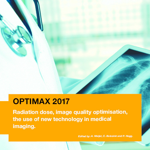 OPTIMAX 2017 : radiation dose, image quality optimisation,
the use of new technology in medical imaging Thumbnail