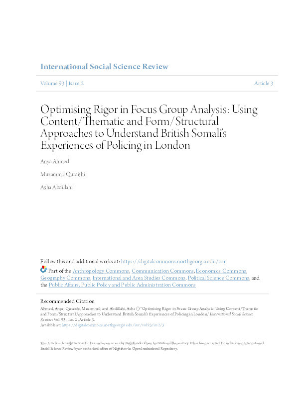 Optimising rigour in focus group analysis : using content/thematic and form/structural approaches to understand British Somali's experiences of policing in London Thumbnail