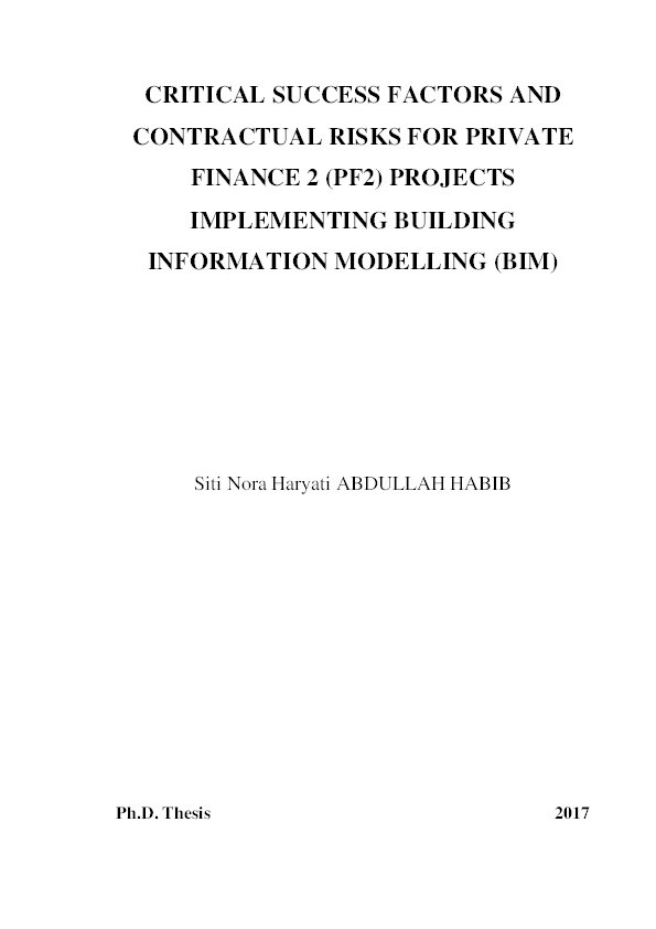 Critical success factors and contractual risks for Private Finance 2 (PF2) projects implementing Building Information Modelling (BIM) Thumbnail