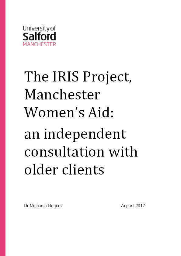 The Iris Project, Manchester Women’s Aid : an independent consultation with older clients Thumbnail