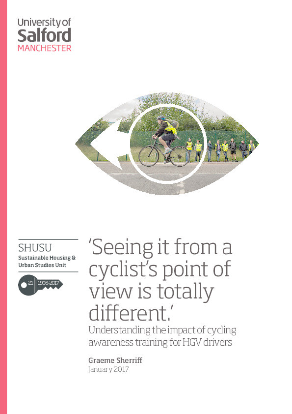 ‘Seeing it from a cyclist’s point of view is totally
different.’ : understanding the impact of cycling awareness training for HGV drivers Thumbnail
