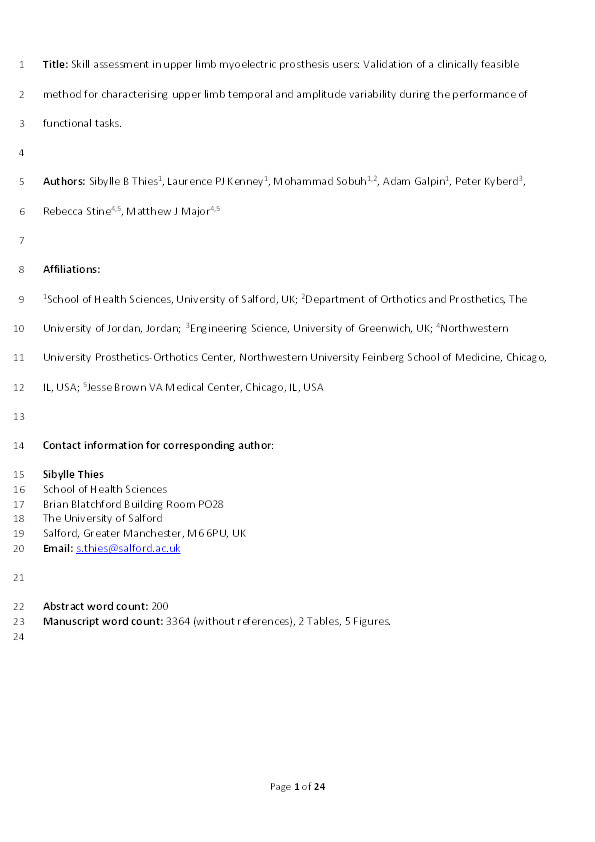 Skill assessment in upper limb myoelectric prosthesis users : validation of a clinically feasible method for characterising upper limb temporal and amplitude variability during the performance of functional tasks Thumbnail