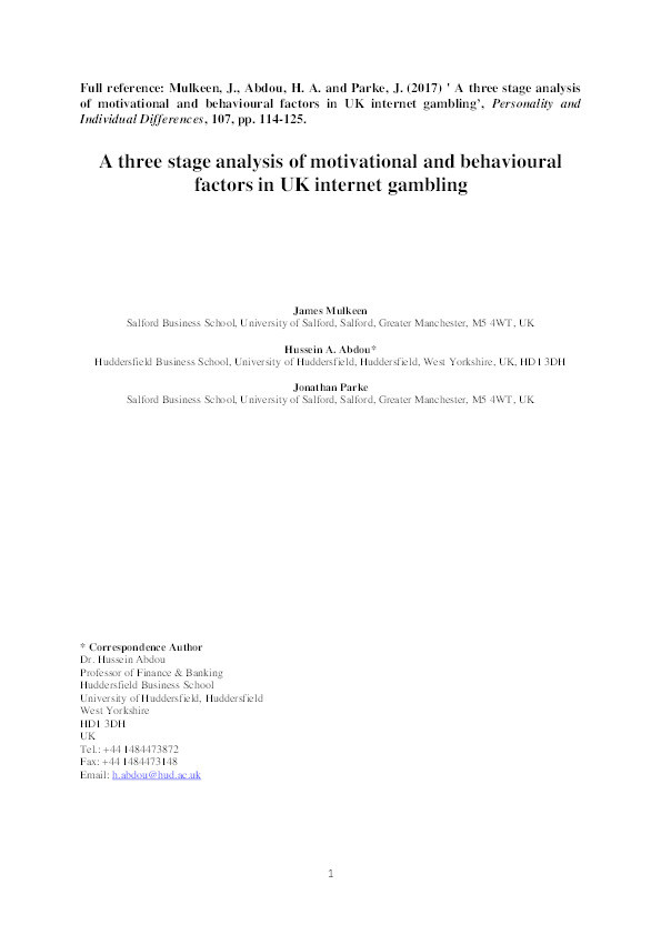 A three stage analysis of motivational and behavioural factors in UK internet gambling Thumbnail