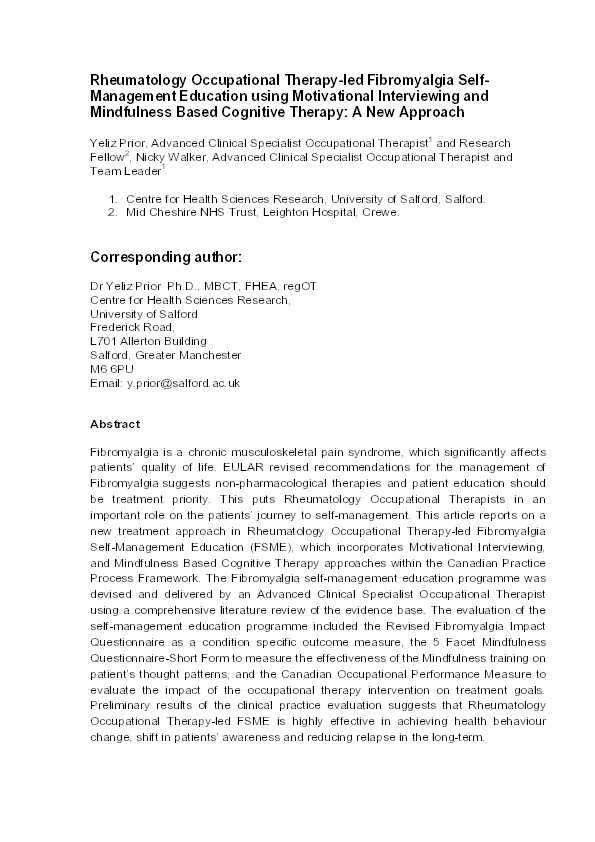 Rheumatology occupational therapy-led fibromyalgia self- management education using motivational interviewing and mindfulness based cognitive therapy : a new approach Thumbnail