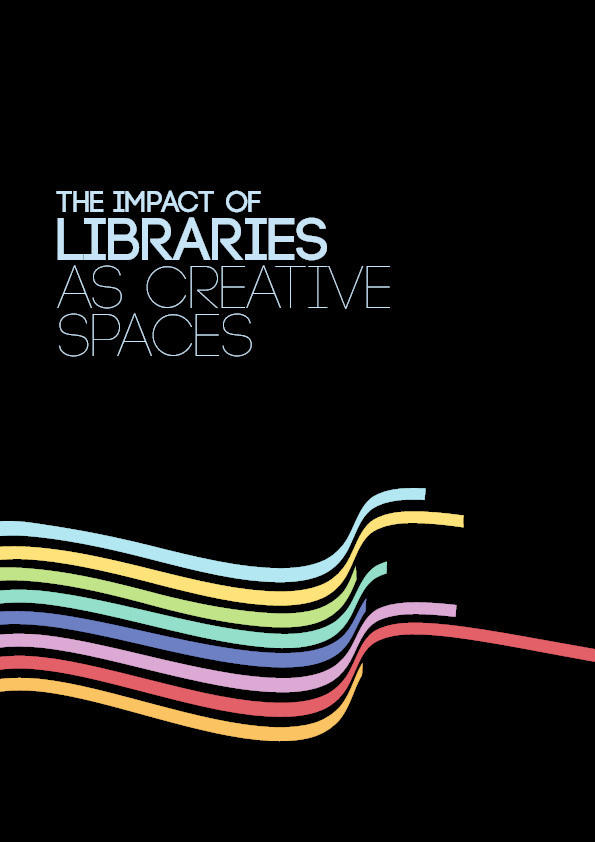 The impact of libraries as creative spaces Thumbnail