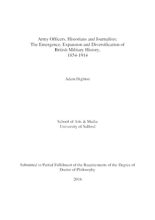 Army officers, historians and journalists : the emergence, expansion and diversification of British military history, 1854-1914 Thumbnail