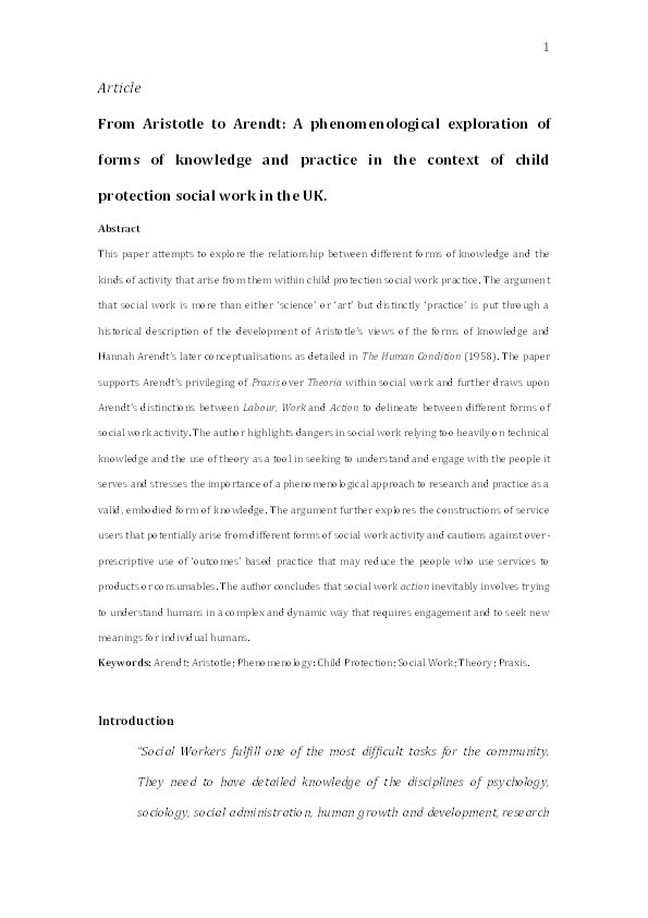 From Aristotle to Arendt : a phenomenological exploration of forms of knowledge and practice in the context of child protection social work in the UK Thumbnail