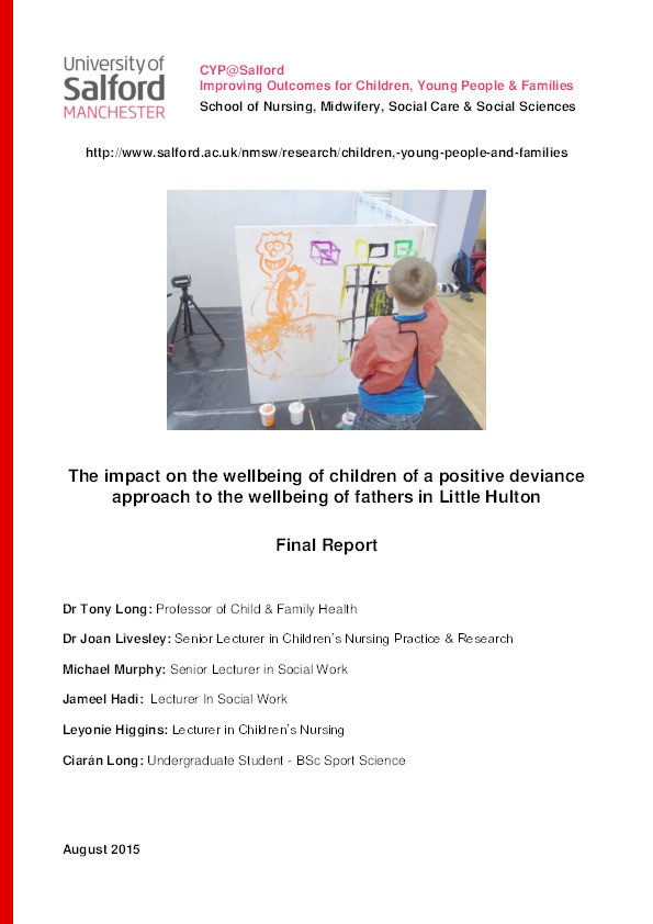 The impact on the wellbeing of children of a positive deviance approach to the wellbeing of fathers in Little Hulton Thumbnail