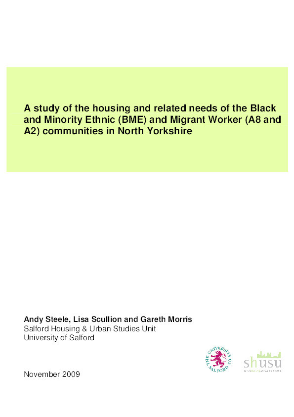 A study of the housing and related needs of the Black and Minority Ethnic (BME) and Migrant worker (A8 and A2) communities in North Yorkshire Thumbnail