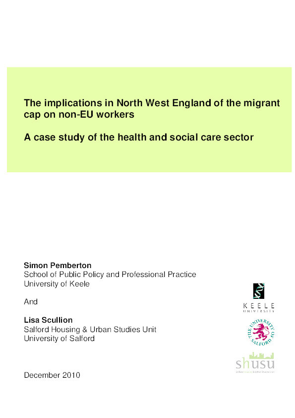 The implications in North West England of the migrant cap on non-EU workers : A case study of the health and social care sector Thumbnail