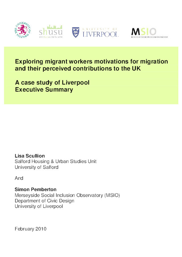 Exploring migrant workers motivations for migration and their perceived contributions to the UK : A case study of Liverpool : Executive summary Thumbnail