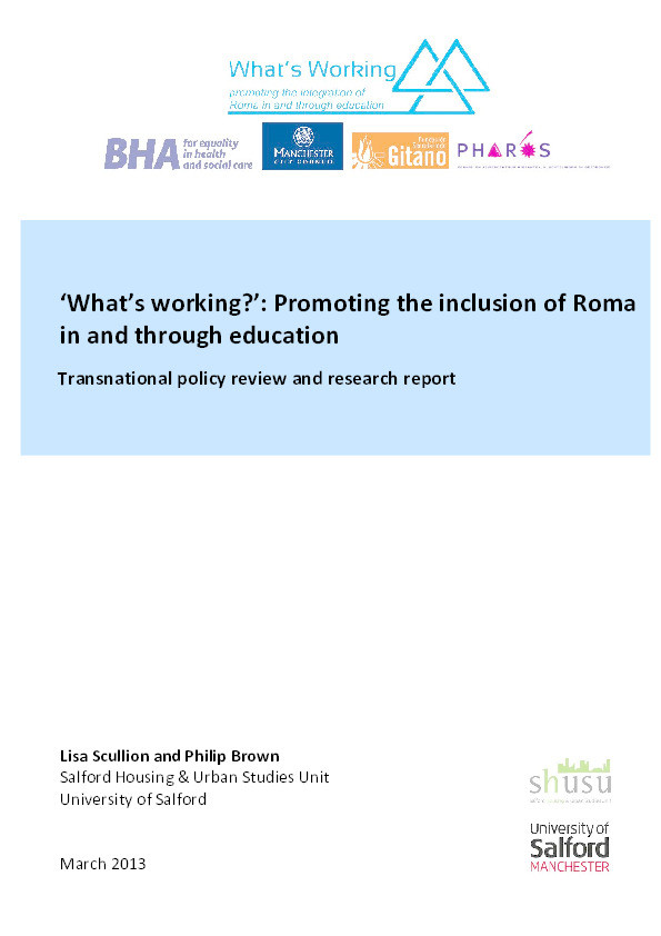 ‘What’s working?’: Promoting the inclusion of Roma in and through education : Transnational policy review and research report Thumbnail