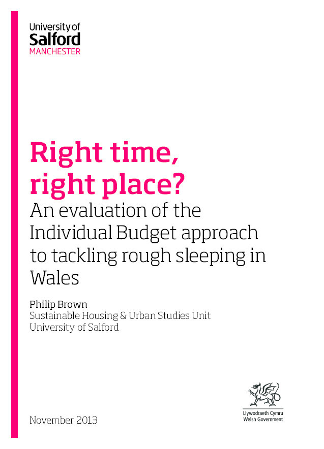Right time, right place? An evaluation of the Individual Budget approach to tackling rough sleeping in Wales Thumbnail