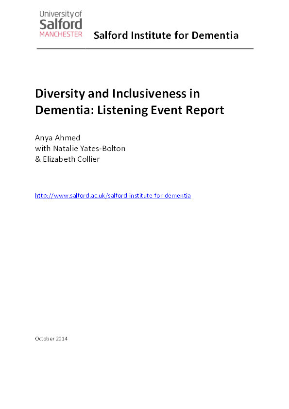 Diversity and inclusiveness in dementia : listening event report, Salford, Salford Institute for Dementia Thumbnail