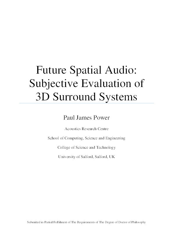 Future spatial audio : Subjective evaluation of 3D surround systems Thumbnail
