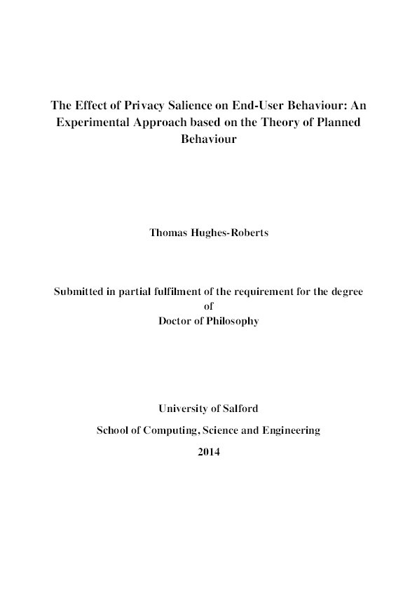 The effect of privacy salience on end-user behaviour : an experimental approach based on the theory of planned behaviour Thumbnail