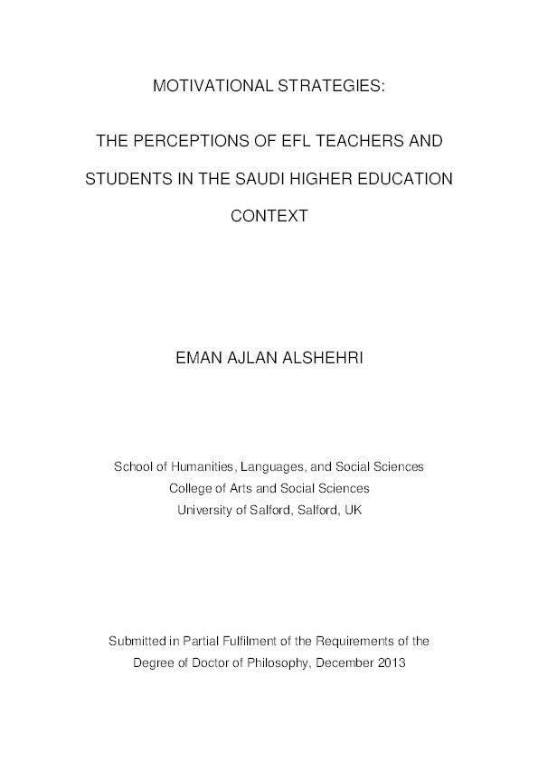 Motivational strategies : the perceptions of EFL teachers and students in the Saudi higher education context Thumbnail