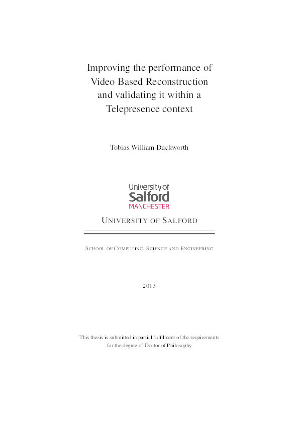 Improving the performance of video based reconstruction and validating it within a Telepresence context Thumbnail