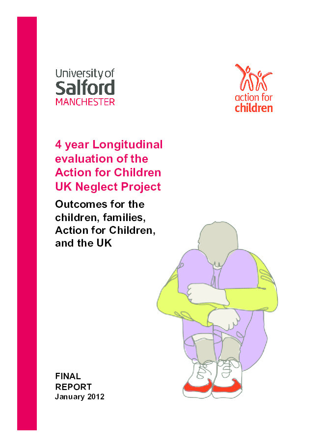 4 year longitudinal impact evaluation of the Action for Children UK Neglect Project : outcomes for the children, families, Action for Children, and the UK Thumbnail