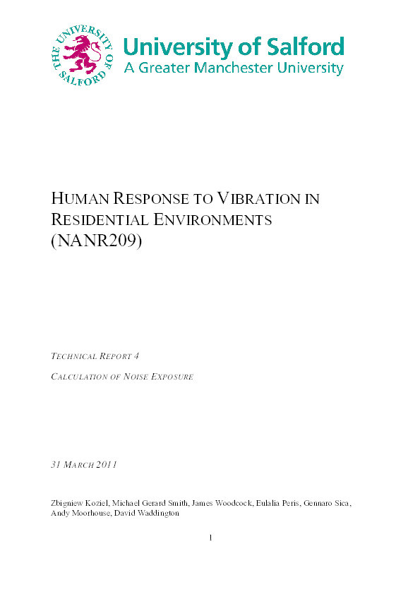 Human response to vibration in residential environments (NANR209), technical report 4: calculation of noise exposure Thumbnail