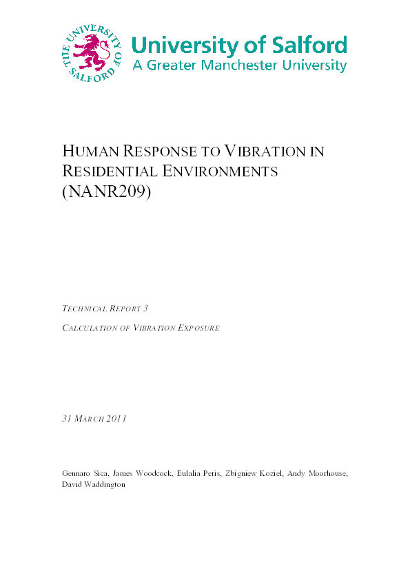 Human response to vibration in residential environments (NANR209), technical report 3 : calculation of vibration exposure Thumbnail