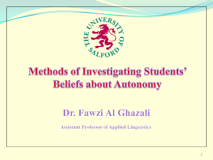 Methods of investigating students' beliefs about autonomy in language learning Thumbnail