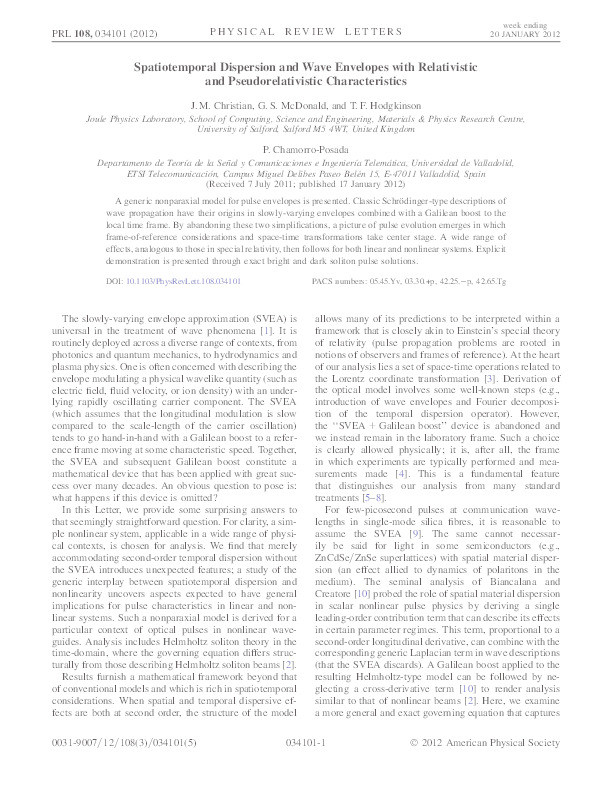 Spatiotemporal dispersion and wave envelopes with relativistic and pseudorelativistic characteristics Thumbnail