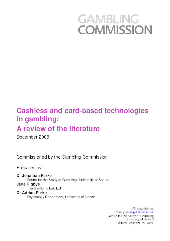 Cashless and card-based technologies in gambling:
A review of the literature Thumbnail