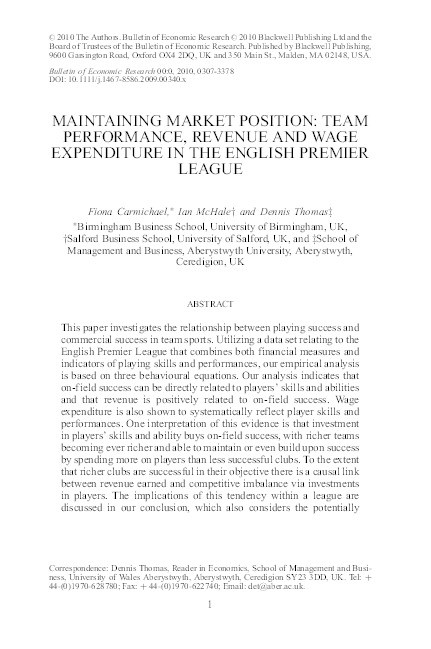 Maintaining market position: Team performance, revenue and wage expenditure in the English Premier League Thumbnail