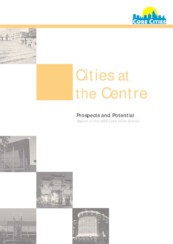 Cities at the centre: core cities 2002 Thumbnail