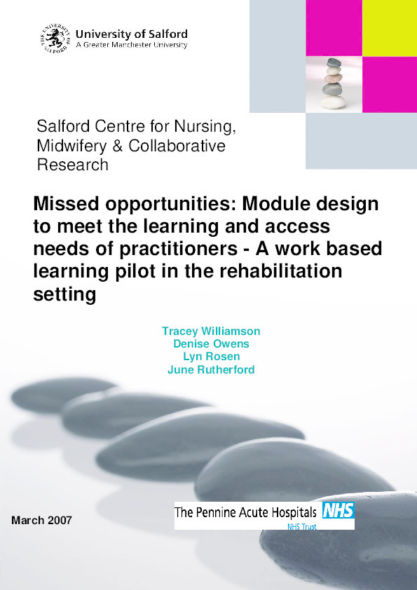 Missed opportunities: Module design to meet the learning and access needs of practitioners - A work based learning pilot in the rehabilitation setting Thumbnail