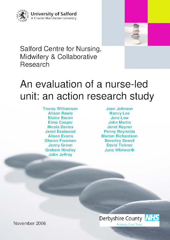 An evaluation of a nurse led unit: an action research study Thumbnail