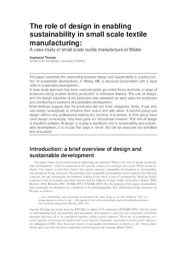 The role of design in enabling sustainability in small scale textile manufacturing: A case study of small scale textile manufacture in Wales Thumbnail
